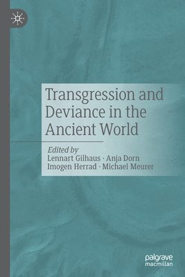 bokomslag Transgression and Deviance in the Ancient World