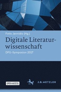 bokomslag Digitale Literaturwissenschaft