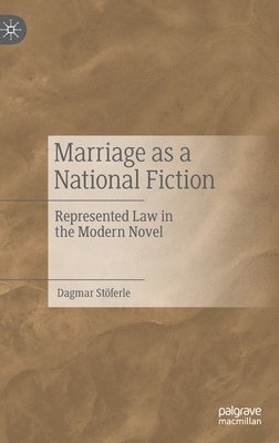 Marriage as a National Fiction 1