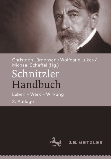 Christoph Jürgensen, Wolfgang Lukas, Michael Scheffel - Schnitzler-Handbuch, Inbunden