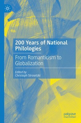 bokomslag 200 Years of National Philologies