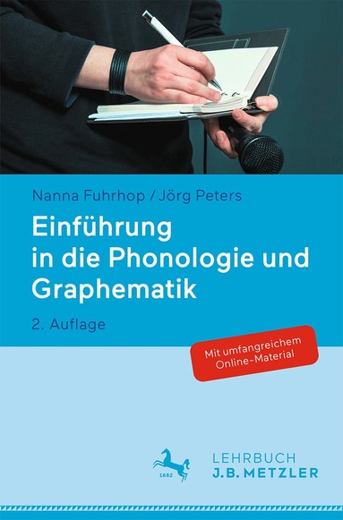 Nanna Fuhrhop, Jörg Peters - Einführung in die Phonologie und Graphematik, Häftad