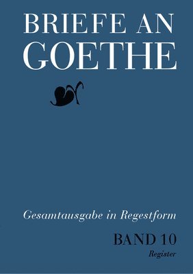 bokomslag Briefe an Goethe