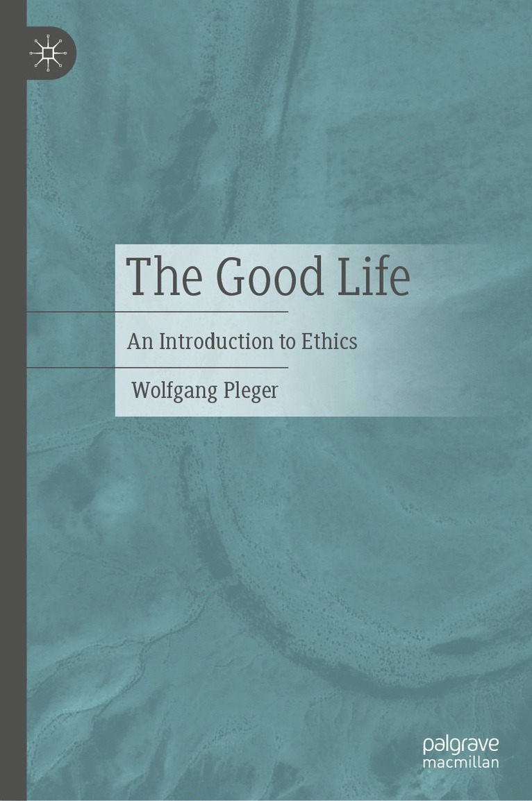 Wolfgang Pleger - Good Life, Inbunden
