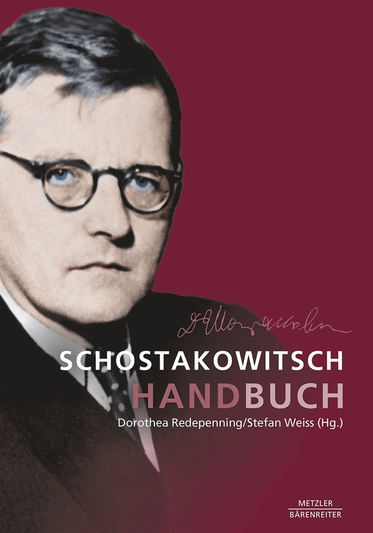 Dorothea Redepenning, Stefan Weiss - Schostakowitsch-Handbuch, Inbunden