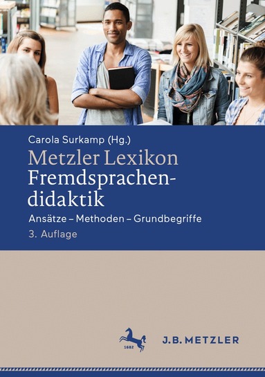 Carola Surkamp - Metzler Lexikon Fremdsprachendidaktik, Inbunden