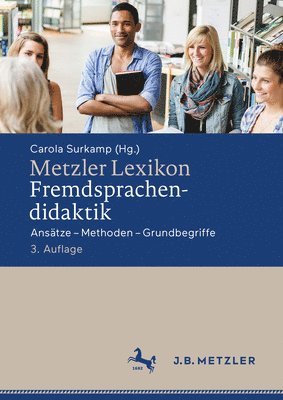 Carola Surkamp - Metzler Lexikon Fremdsprachendidaktik, Inbunden