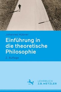 bokomslag Einführung in die theoretische Philosophie