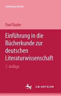 bokomslag Einfhrung in die Bcherkunde zur Deutschen Literaturwissenschaft