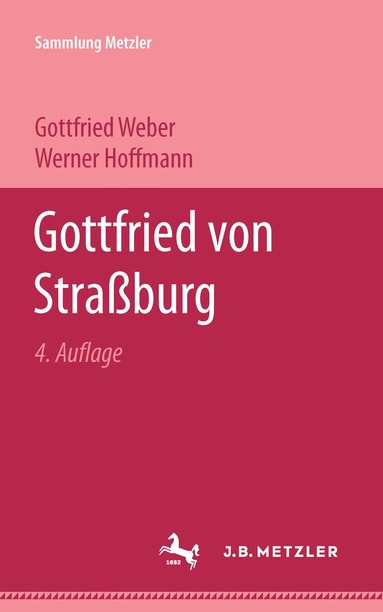 Gottfried Weber, Werner Hoffmann - Gottfried von Straßburg, Häftad
