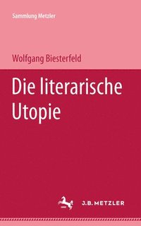 bokomslag Die literarische Utopie