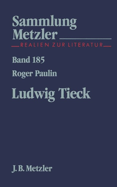 Roger Paulin - Ludwig Tieck, Häftad