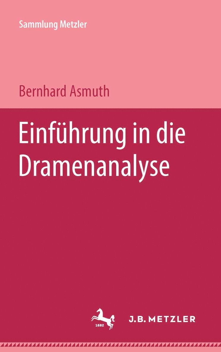 Einführung in die Dramenanalyse