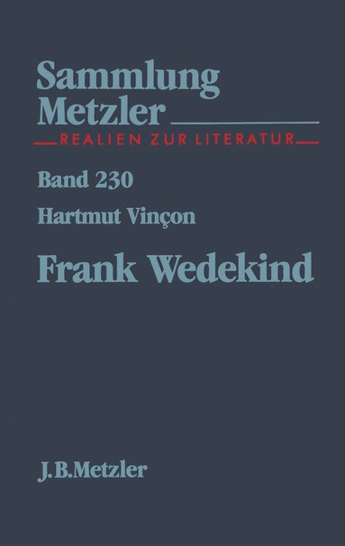 Hartmut Vincon - Frank Wedekind, Häftad