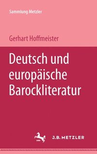 bokomslag Deutsche und europische Barockliteratur