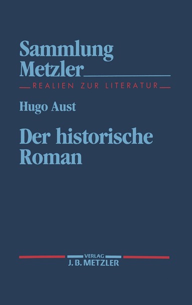 Hugo Aust - Der historische Roman, Häftad