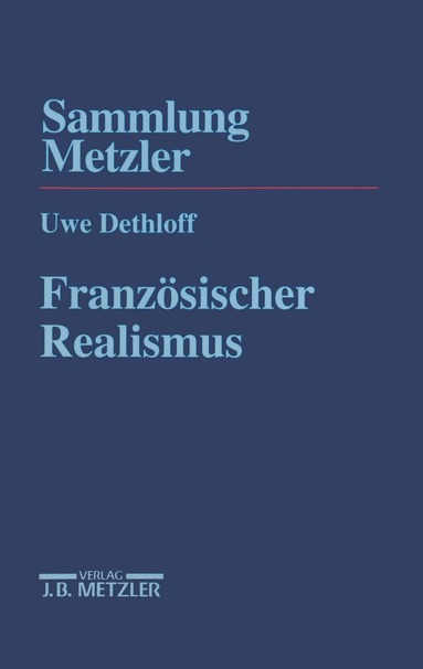 Uwe Dethloff - Französischer Realismus, Häftad
