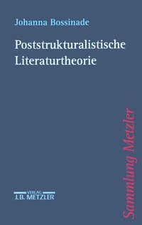 bokomslag Poststrukturalistische Literaturtheorie