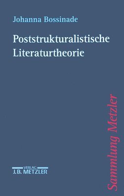 bokomslag Poststrukturalistische Literaturtheorie