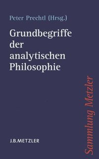 bokomslag Grundbegriffe der analytischen Philosophie