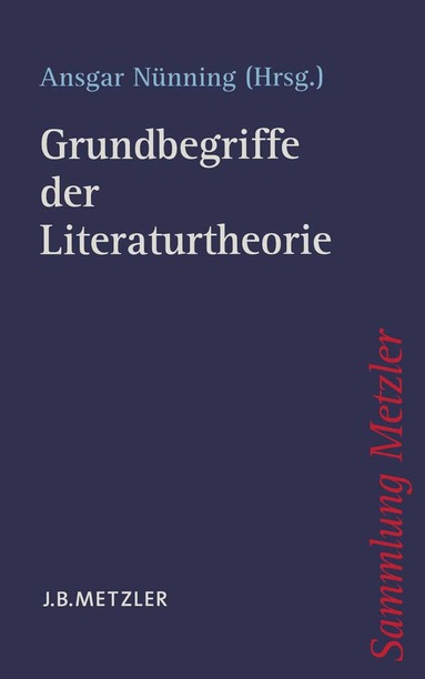 Ansgar Nünning - Grundbegriffe der Literaturtheorie, Häftad