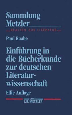 bokomslag Einfhrung in die Bcherkunde zur deutschen Literaturwissenschaft