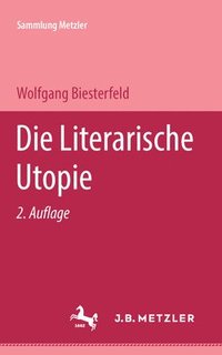 bokomslag Die literarische Utopie