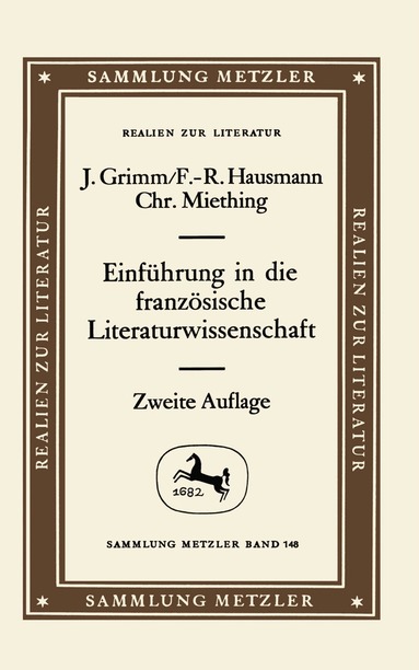 Jürgen Grimm, Frank-Rutger Hausmann, Christoph Miething - Einführung in die französische Literaturwissenschaft, Häftad