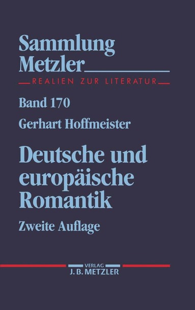 Gerhart Hoffmeister - Deutsche und europäische Romantik, Häftad