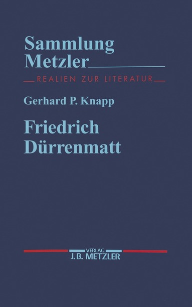Gerhard P. Knapp - Friedrich Dürrenmatt, Häftad