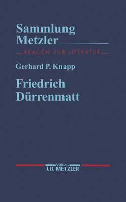 Gerhard P. Knapp - Friedrich Dürrenmatt, Häftad