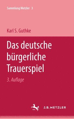 bokomslag Das deutsche brgerliche Trauerspiel