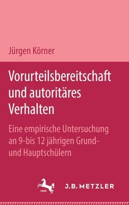 bokomslag Vorurteilsbereitschaft und autoritres Verhalten