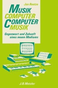 bokomslag Musikcomputer - Computermusik