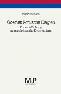 bokomslag Goethes Rmische Elegien