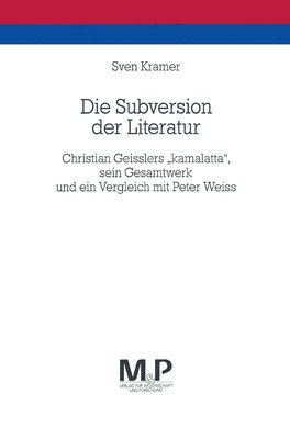 Die Subversion der Literatur 1