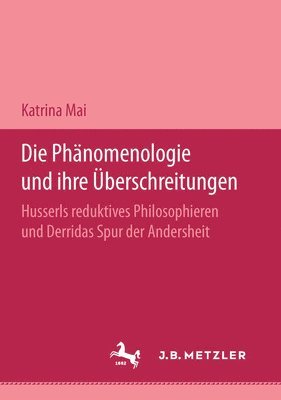 bokomslag Die Phnomenologie und ihre berschreitungen