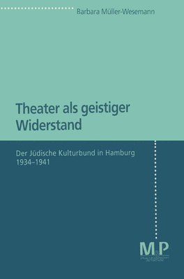 bokomslag Theater als geistiger Widerstand