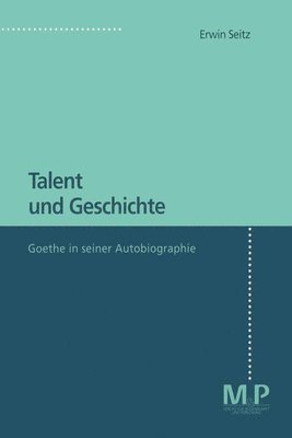 bokomslag Talent und Geschichte