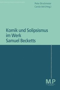 bokomslag Komik und Solipsismus im Werk Samuel Becketts