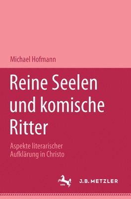 bokomslag Reine Seelen und komische Ritter