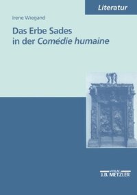 bokomslag Das Erbe Sades in der Comédie humaine