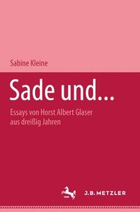 bokomslag Sade und...