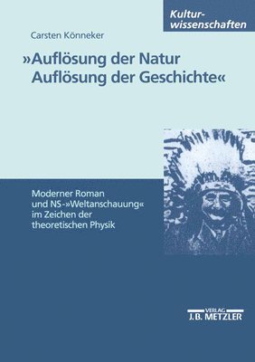 "Auflösung der Natur. Auflösung der Geschichte" 1