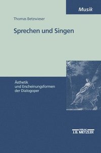 bokomslag Sprechen und Singen