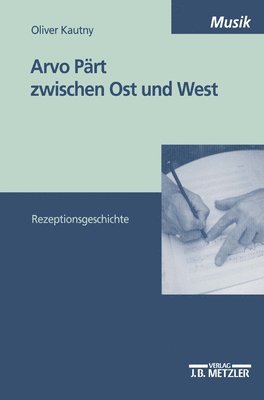 bokomslag Arvo Prt zwischen Ost und West