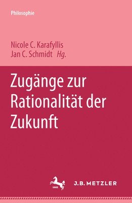 Zugnge zur Rationalitt der Zukunft 1