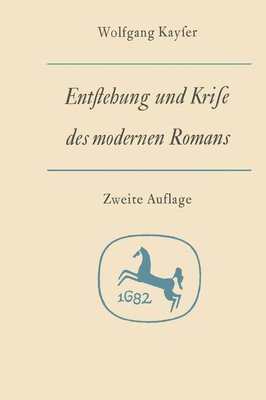 Entstehung und Krise des modernen Romans 1