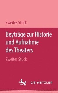 bokomslag Beytrge zur Historie und Aufnahme des Theaters