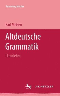 bokomslag Altdeutsche Grammatik I Lautlehre